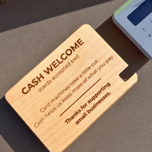 Cash-Welcome Sign | Save on Card Fees